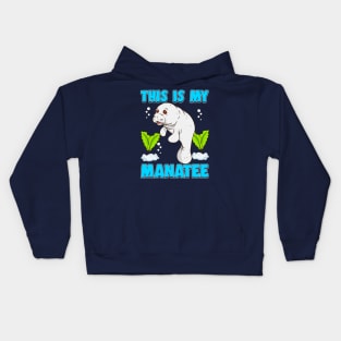 This Is My Manatee Kids Hoodie